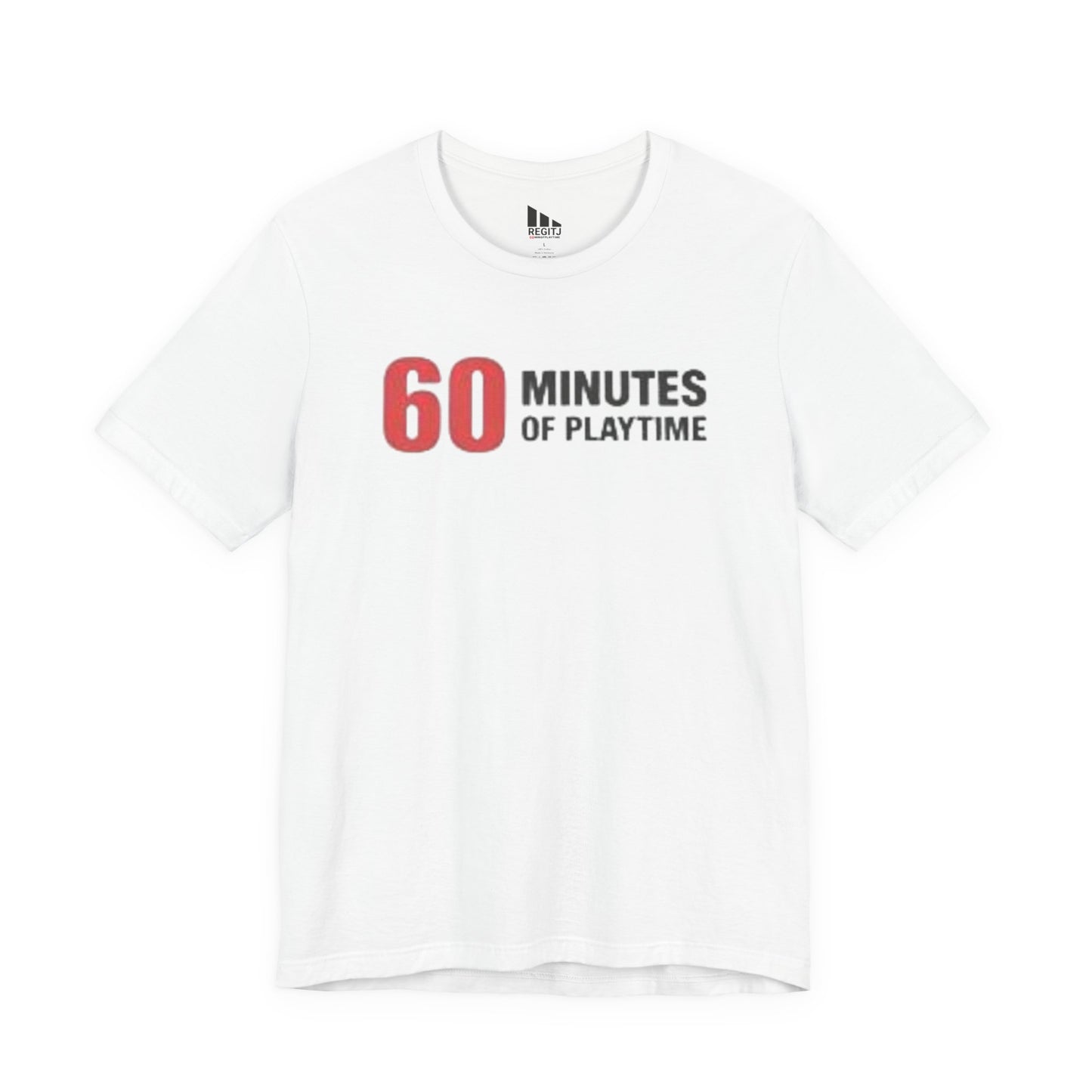 60 Minutes Of Playtime – Athlete Mindset Tee | REGITJ Sportswear