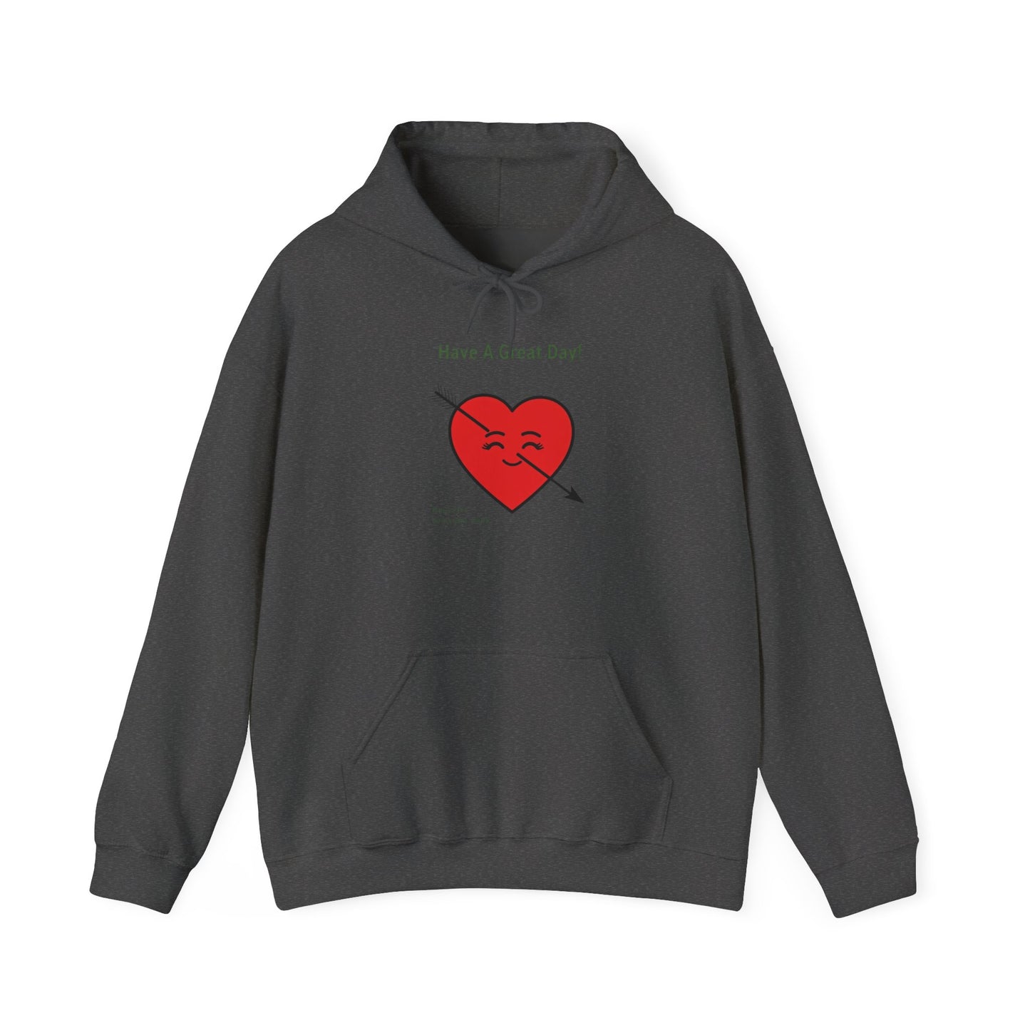 Have A Great Day Heart Hoodie — Cute Arrow Heart Graphic Sweatshirt - REGITJ FASHION 