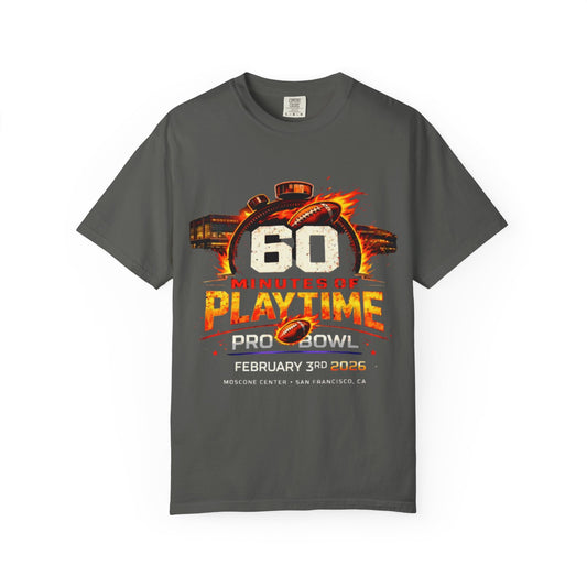 60 Minutes of Playtime Pro Bowl Graphic T-Shirt — February 3 Football Fan Tee