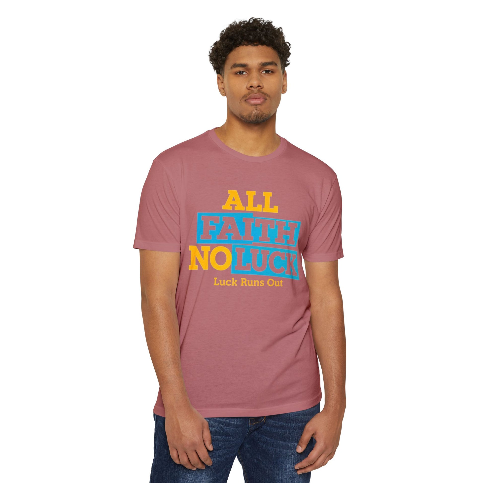 All Faith No Luck Shirt — Faith Over Luck Streetwear Tee| Luck Runs Out Motivational Graphic Shirt - REGITJ FASHION 