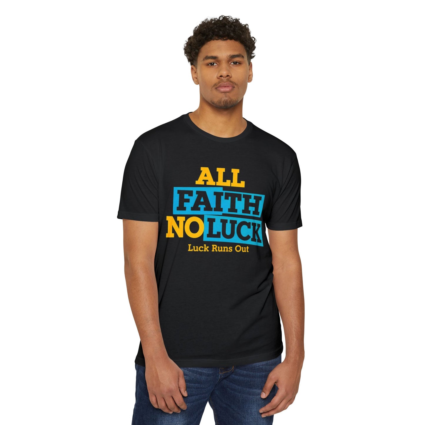 All Faith No Luck Shirt — Faith Over Luck Streetwear Tee| Luck Runs Out Motivational Graphic Shirt - REGITJ FASHION 