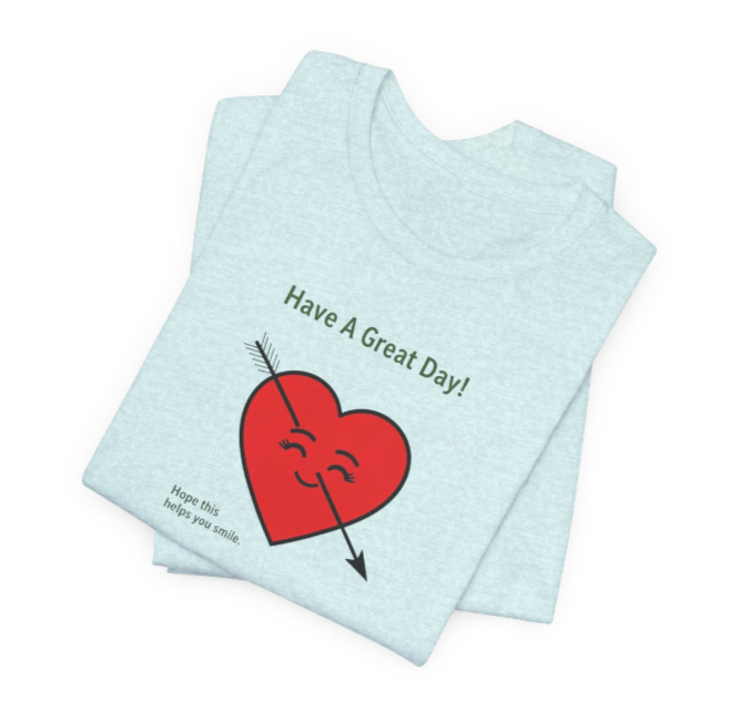 Have A Great Day! Heart with Arrow Graphic Tee - REGITJ FASHION 